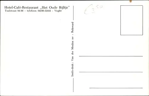 Ak Vught Nordbrabant, Hotel-Cafe-Restaurant Het Oude Bijltje, Taalstraat 84-88