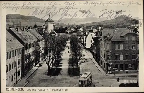 Ak Reutlingen in Württemberg, Lederstraße mit Tübinger Tor, Straßenbahn Wagen. 21