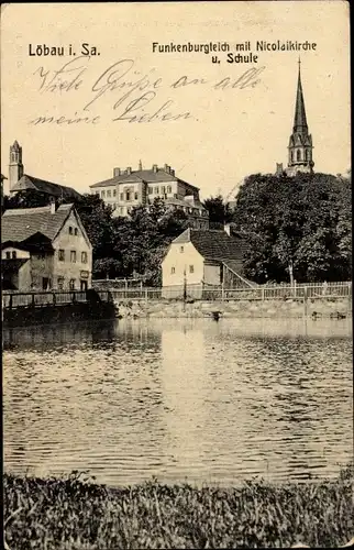 Ak Löbau in Sachsen, Funkenburgteich, Nicolaikirche, Schule