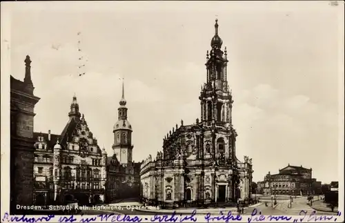 Ak Dresden Altstadt, Opernhaus, Schloss, Hofkirche