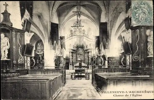 Ak Villeneuve l'Archevêque Yonne, Choeur de l'Eglise