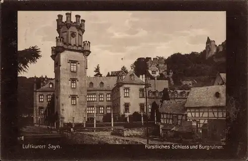 Ak Sayn Bendorf in Rheinland Pfalz, Fürstliches Schloss und Burgruinen