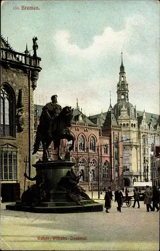 Ak Hansestadt Bremen, Kaiser Wilhelm Denkmal