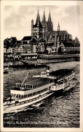 Ak Köln am Rhein, Dom mit St. Martinkirche und Rheinufer, Salondampfer