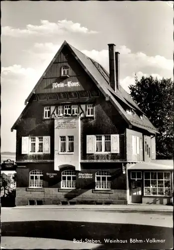 Ak Bad Steben in Oberfranken, Weinhaus Böhm Volkmar