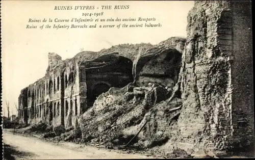 Ak Ypres Ypern Flandern, Ruines de la Caserne d'Infanterie et un coin des anciens Remparts, 1. WK