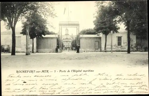 Ak Rochefort sur Mer Charente Maritime, Porte de l'Hopital maritime