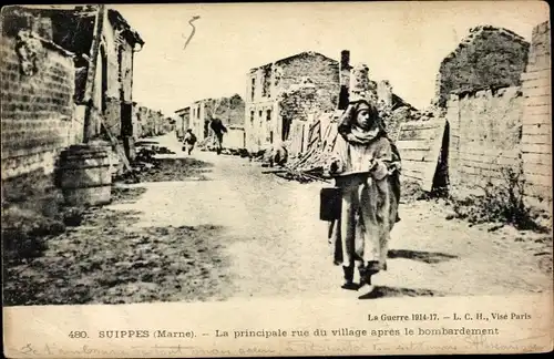 Ak Suippes Marne, La principale rue du village apres le bombardement, 1. WK