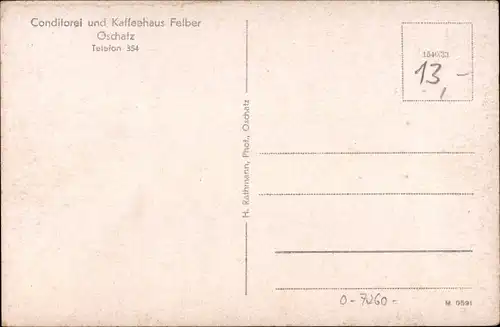 Ak Oschatz Nordsachsen, Konditorei, Kaffeehaus Felber