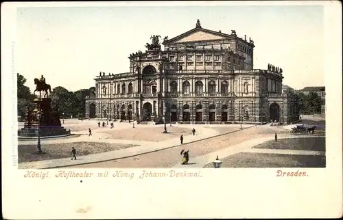 Ak Dresden, Hoftheater mit König Johann Denkmal