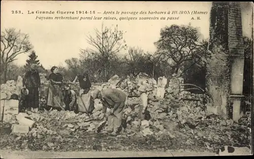 Ak Huiron Marne, Apres le passage des barbares, La Grande Guerre 1914-1918