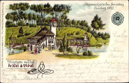 Litho Hamburg, Allg. Gartenbau Ausstellung 1897, Weinhütte im Tal, de Roi & Vidal