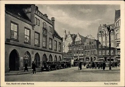 Ak Hansestadt Kiel, Markt mit altem Rathaus