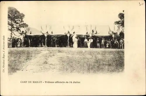 Ak Mailly le Camp Aube, Tribune officielle du 14 Juillet