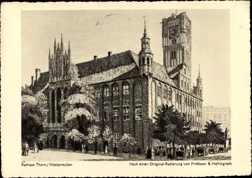 Künstler Ak Hellingrath, B., Toruń Thorn Westpreußen, Rathaus, Ratusz