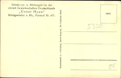 Ak Königswinter am Rhein, Erholungsheim d. christl. Gewerkschaften Deutschlands, Unser Haus