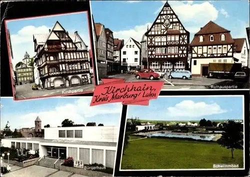 Ak Kirchhain in Hessen, Kirchpartie, Fachwerkhäuser, Rathaus, Bürgerhaus, Schwimmbad