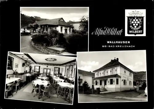 Ak Wallhausen bei Bad Kreuznach Rheinland Pfalz, Hotel Restaurant Weinhaus Wilbert