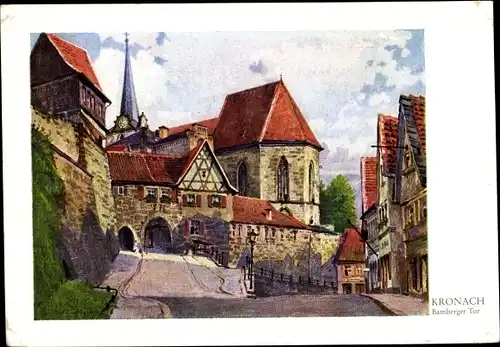 Künstler Ak Lüttgens, Gustav, Kronach im Frankenwald Bayern, Bamberger Tor