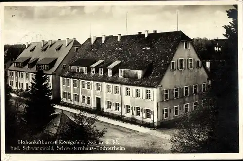 Ak Königsfeld im Schwarzwald Baden, Schwesternhaus, Töchterheim