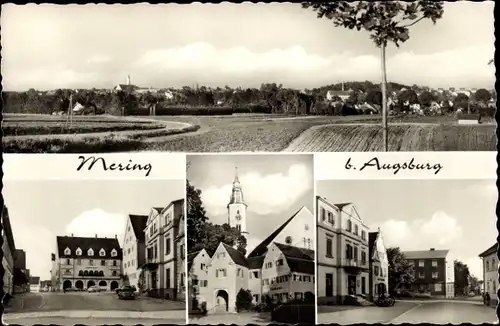 Ak Mering in Schwaben, Gesamtansicht, Straßenpartie, Kirche, Rathaus