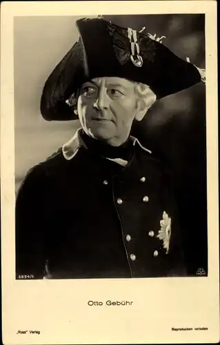 Ak Schauspieler Otto Gebühr, Portrait in Uniform