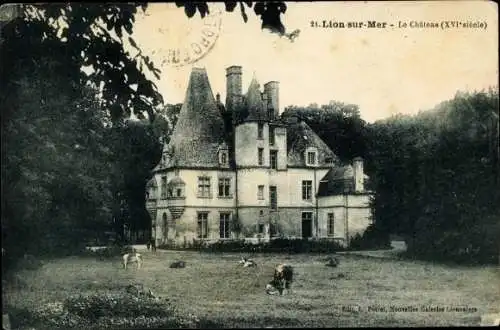 Ak Lion sur Mer Calvados, Château