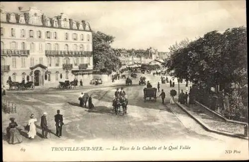 Ak Trouville sur Mer Calvados, la Place de la Cabotte et le Quai Vallée, Hotel Bellevue