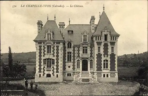 Ak La Chapelle Yvon Calvados, le Château