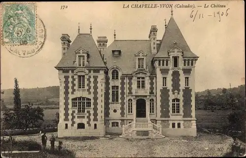 Ak La Chapelle Yvon Calvados, le Château