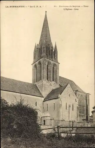 Ak Tour en Bessin Calvados, Ensemble de l'Église, Côté