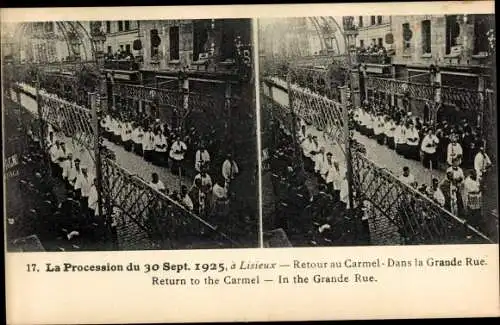 Stereo Ak Lisieux Calvados, La Procession 1925, Retour au Carmel, Dans la Grande Rue