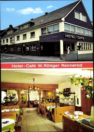 Ak Rennerod im Westerwald, Hotel Cafe W. Röttger, Innen und Außenansicht