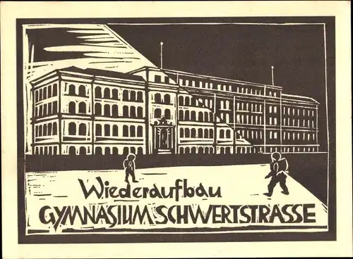 Ak Solingen in Nordrhein Westfalen, Gymnasium Schwertstraße, Wiederaufbau, Zerstörung 2. WK
