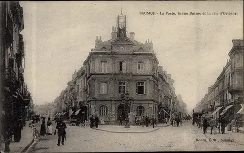 Ak Saumur Maine et Loire, la Poste, la Rue Balzac, la Rue d'Orléans