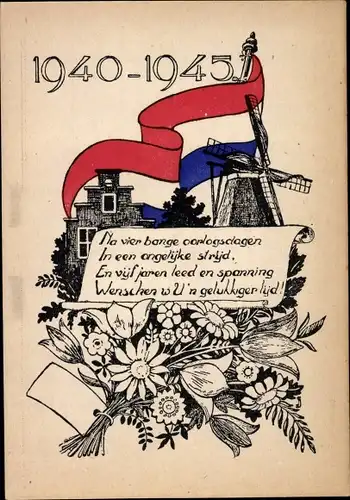 Ak Na vier bange oorlogsdagen, Niederländische Patriotik 1940-1945, 2. WK, Flagge, Windmühle