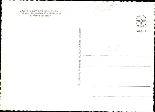 Ak Wirsberg im Fichtelgebirge, Frankenwald Lied, singender Omnibusfahrer Manfred Hilscher