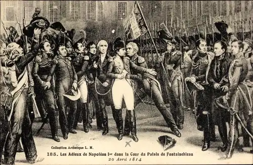 Ak Les Adieux de Napoleon 1er dans la Cour du Palais de Fontainebleau, 1814