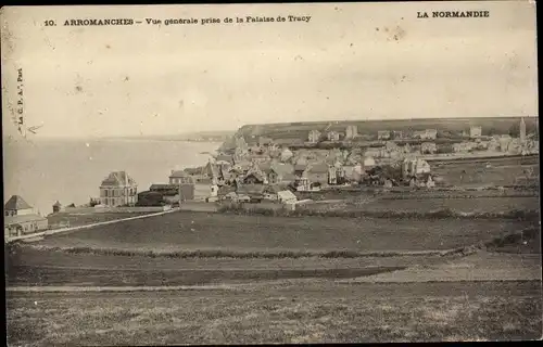 Ak Arromanches Calvados, Vue generale prise de la Falaise de Tracy