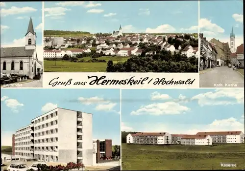 Ak Hermeskeil in Rheinland Pfalz, Panorama, Kirchen, Kaserne