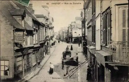 Ak Yvetot Seine Maritime, Rue du Calvaire