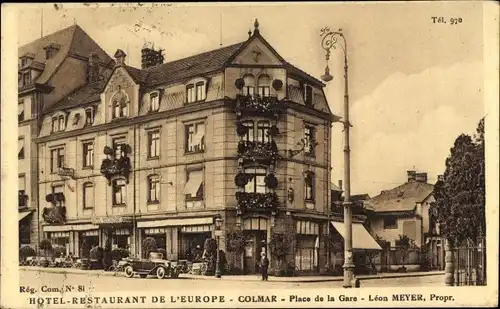 Ak Colmar Kolmar Elsass Haut Rhin, Hotel Restaurant de l'Europe, Place de la Gare