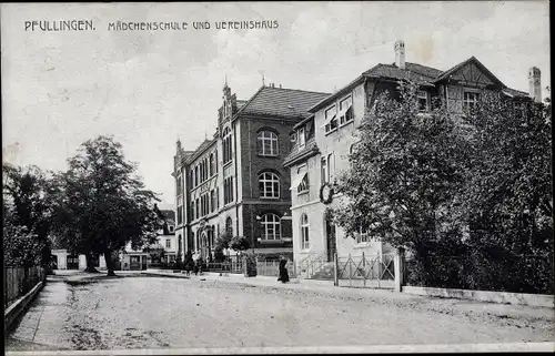 Ak Pfullingen in der Schwäbischen Alb, Mädchenschule und Vereinshaus