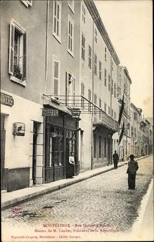 Ak Montélimar Drôme, Rue Quatre Alliances, Maison de M. Loubet, Coiffeur