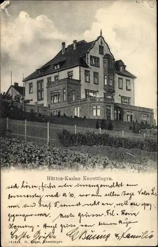 Ak Knutange Kneuttingen Nilvingen Lothringen Moselle, Hütten Kasino