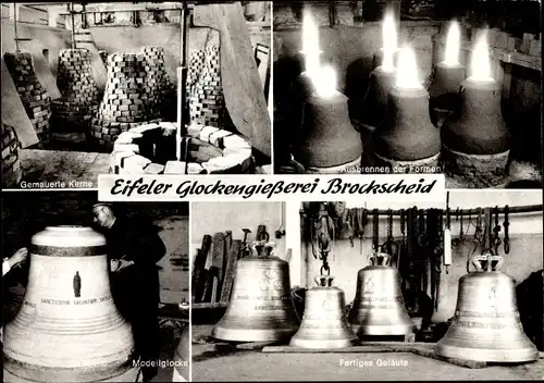 Ak Brockscheid in der Vulkaneifel, Eifeler Glockengießerei, gemauerte Kerne, Ausbrennen, Geläute