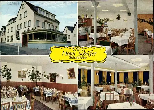 Ak Schuld an der Ahr, Hotel Schäfer von innen und außen