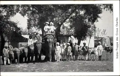Ak Zirkus Charles, Indier Truppe, Inder, Elefanten