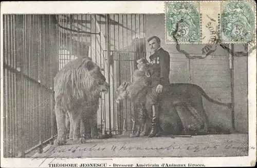 Ak Theodore Jeonescu, Dresseur Americain d'Animaux feroces, Dompteur mit Löwen