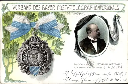 Ak Verband des Bayer. Post- und Telegraphenpersonals, Postoberkondukteur Wilhelm Schreiner, Tod 1906
